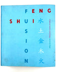 Feng Shui Fusion