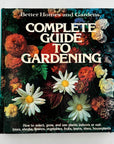 Complete Guide To Gardening