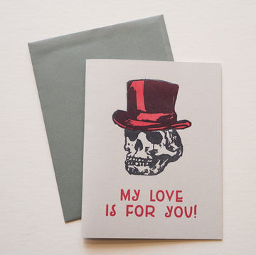 My Love is For You Tophat Skull