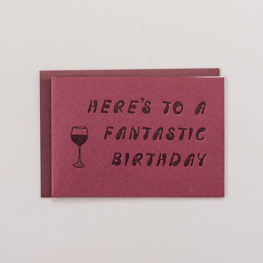 Here's to a fantastic birthday