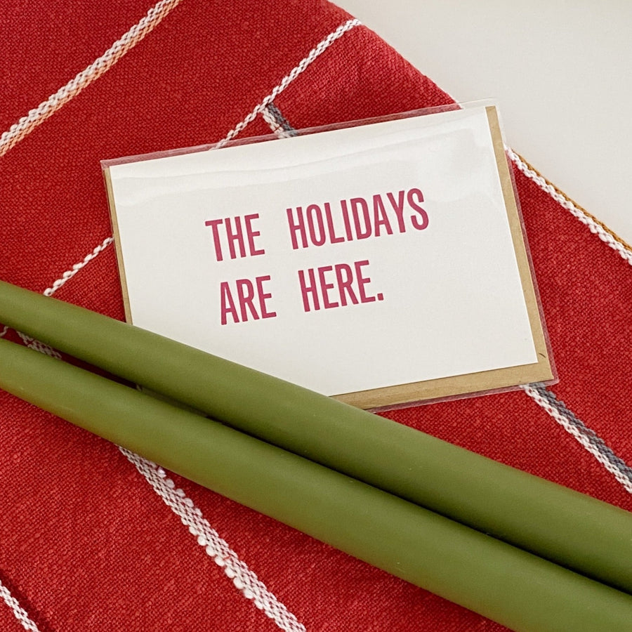 The Holidays Are Here Card